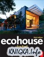 Ecohouse, Third Edition