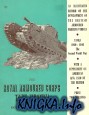The Royal Armoured Corps 1940-1946