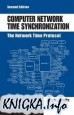 Computer Network Time Synchronization. The Network Time Protocol on Earth and in Space (2nd Edition)