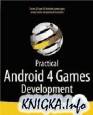 Practical Android 4 Games Development
