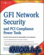 GFI Network Security and PCI Compliance Power Tools