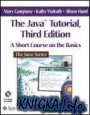 Java� Tutorial, Third Edition: A Short Course on the Basics