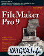 FileMaker Pro 9 Bible
