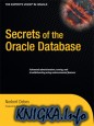 Secrets of the Oracle Database