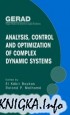 Analysis, Control and Optimization of Complex Dynamic Systems