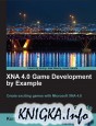 XNA 4.0 Game Development  by Example  Beginner\'s Guide