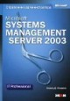 Microsoft Systems Management Server 2003