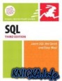 SQL: Visual QuickStart Guide (3rd Edition)