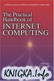 The Practical Handbook of Internet Computing