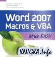 Word 2007 Macros & VBA Made Easy