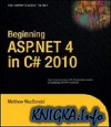 Beginning ASP.NET 4 in C# 2010