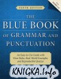 The Blue Book of Grammar and Punctuation