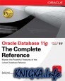 Oracle Database 11g The Complete Reference