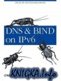 DNS and BIND on IPv6
