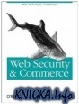 Web Security, Privacy and Commerce